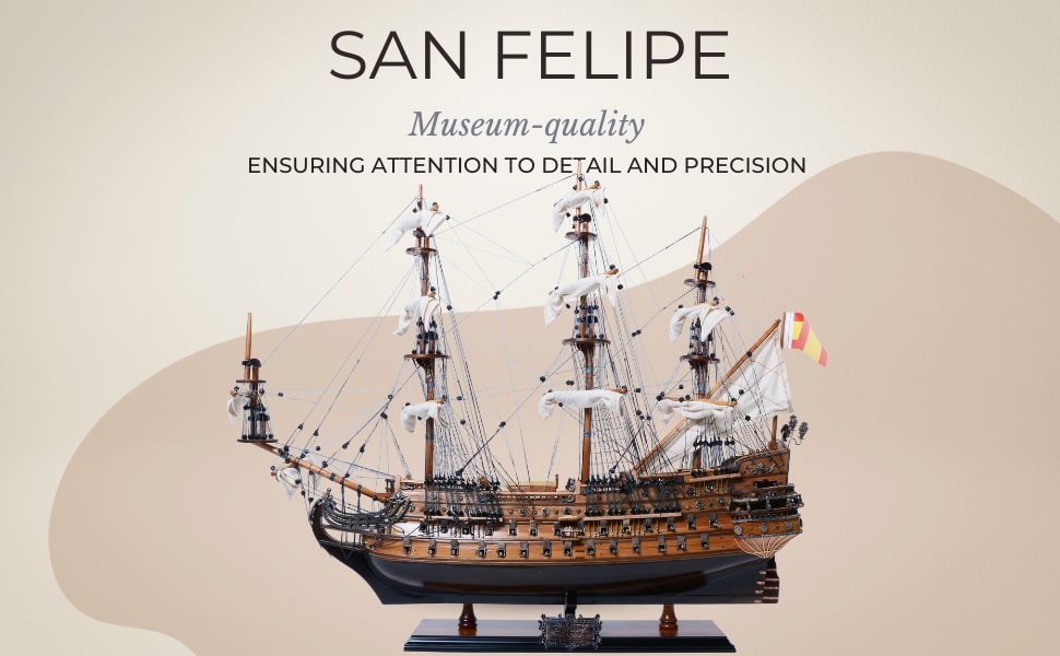 Blogs | Explore the Exquisite San Felipe Model Ship Crafted with Love ...