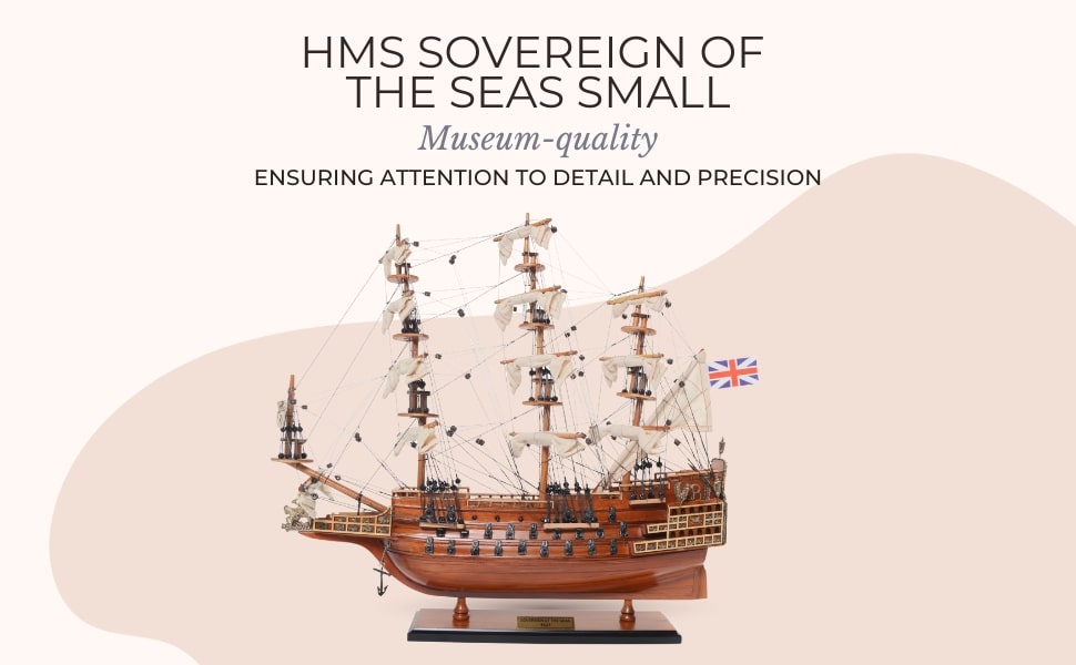 The HMS Sovereign of the Seas Small Model - A Regal Marvel of Maritime Craftsmanship