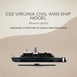 B200 CSS VIRGINIA War Ship Model 