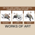 MS016 On the Vine Embellished Metal Carriage Wine Holder 